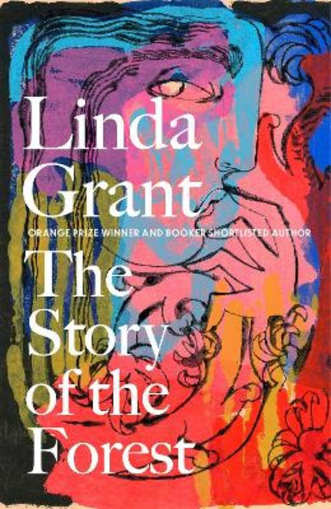 The Story of the Forest by Linda Grant - 9780349014098