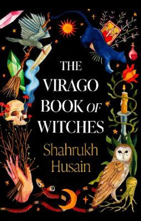 The Virago Book Of Witches by Shahrukh Husain - 9780349016986