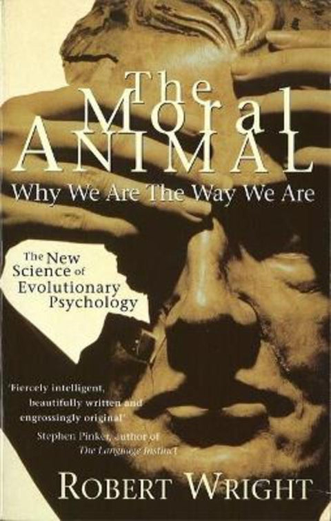 The Moral Animal by Robert Wright - 9780349107042