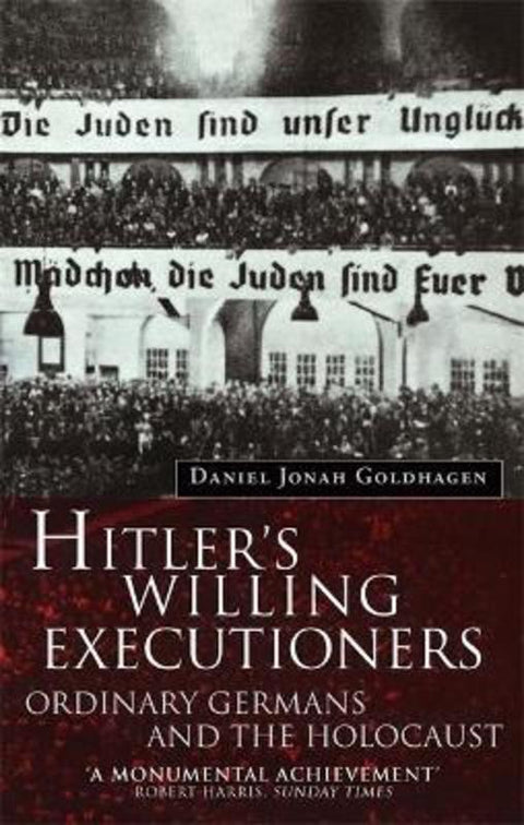 Hitler's Willing Executioners by Daniel Goldhagen - 9780349107868