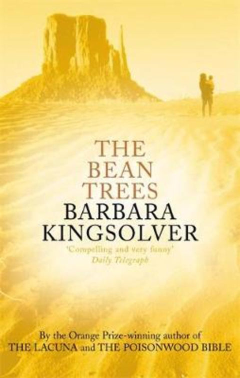 The Bean Trees by Barbara Kingsolver - 9780349114170