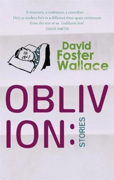 Oblivion: Stories by David Foster Wallace - 9780349116495