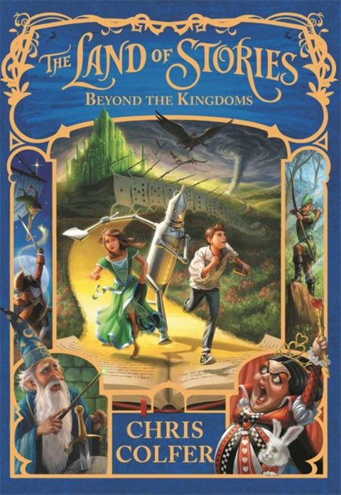 The Land of Stories: Beyond the Kingdoms by Chris Colfer - 9780349124407