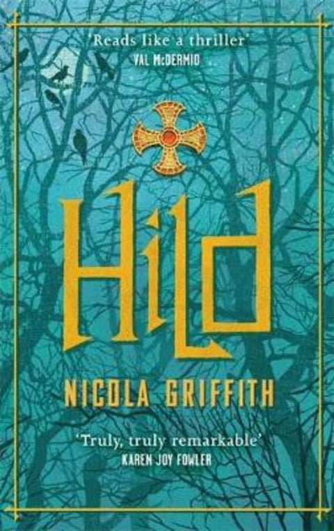 Hild by Nicola Griffith - 9780349134239