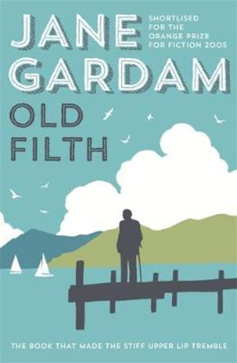 Old Filth by Jane Gardam - 9780349139494