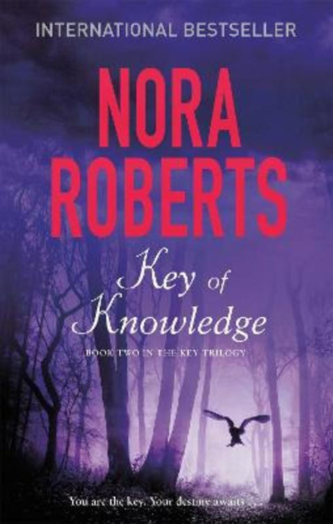 Key Of Knowledge by Nora Roberts - 9780349411644