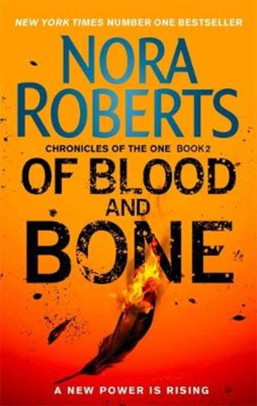 Of Blood and Bone by Nora Roberts - 9780349415000
