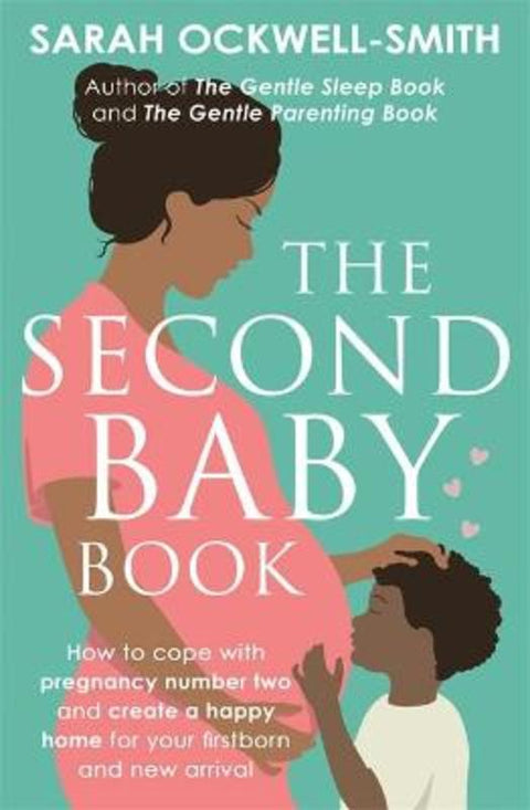 The Second Baby Book by Sarah Ockwell-Smith - 9780349420042