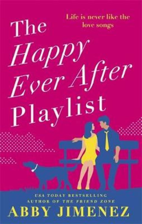 The Happy Ever After Playlist by Abby Jimenez - 9780349423425