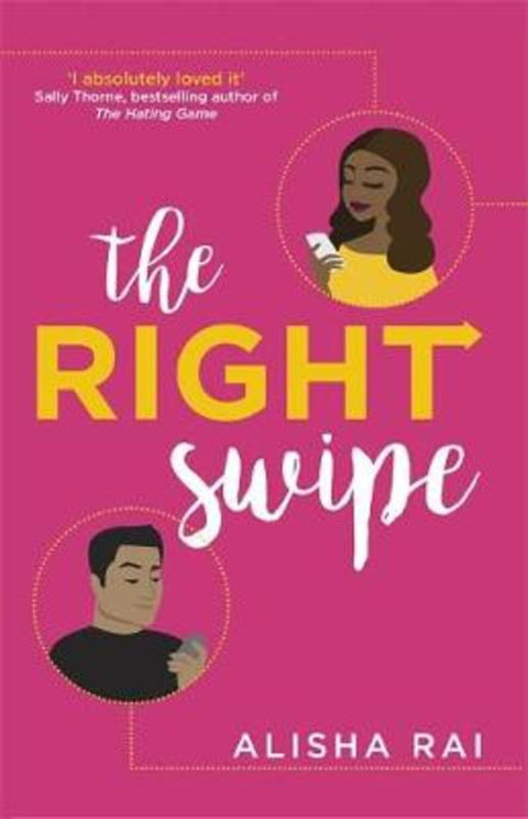 The Right Swipe by Alisha Rai - 9780349424040