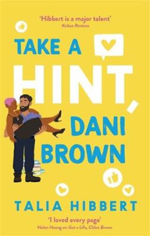Take a Hint, Dani Brown by Talia Hibbert - 9780349425221