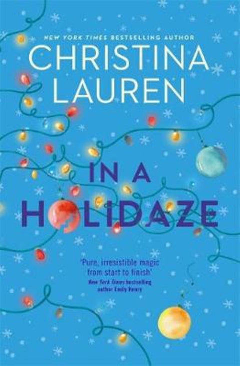 In A Holidaze by Christina Lauren - 9780349426860