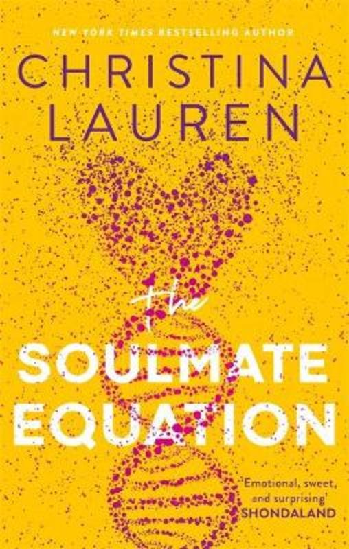 The Soulmate Equation by Christina Lauren - 9780349426891