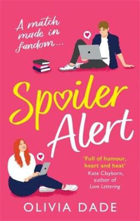 Spoiler Alert by Olivia Dade - 9780349427973