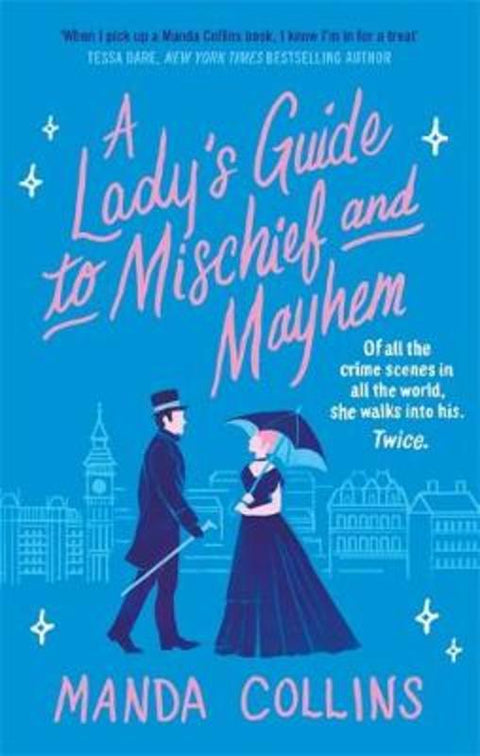 A Lady's Guide to Mischief and Mayhem by Manda Collins - 9780349428017