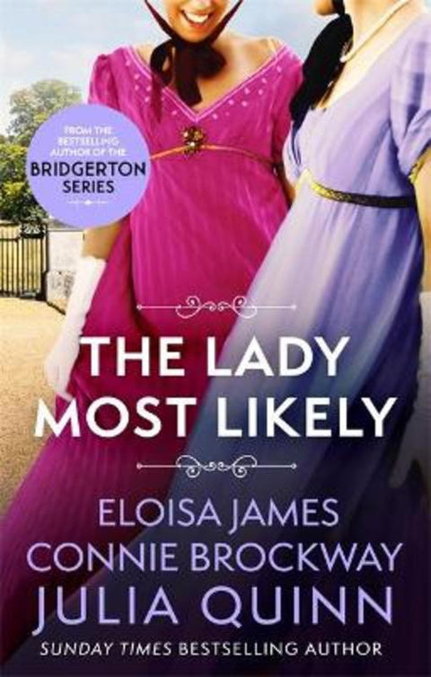 The Lady Most Likely by Julia Quinn - 9780349430621