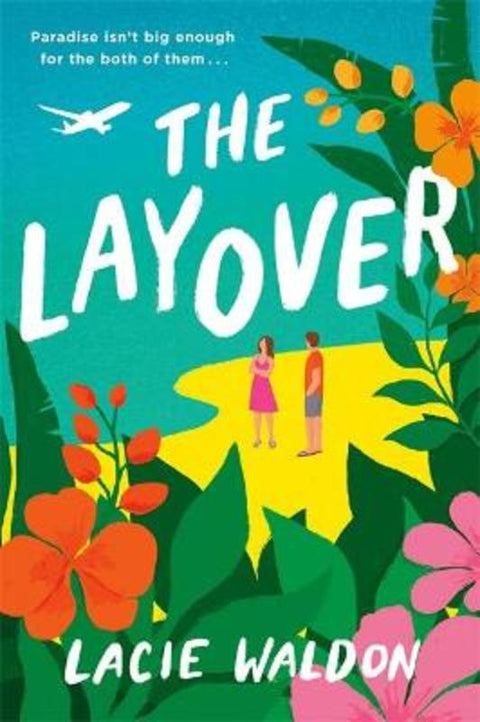 The Layover by Lacie Waldon - 9780349430966