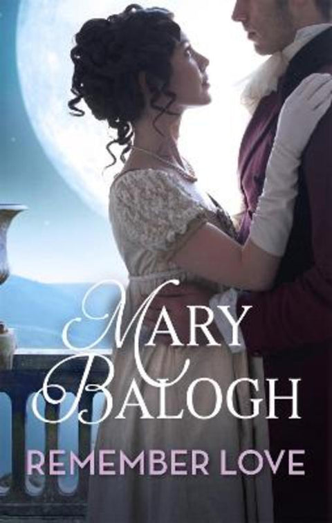 Remember Love by Mary Balogh - 9780349431567