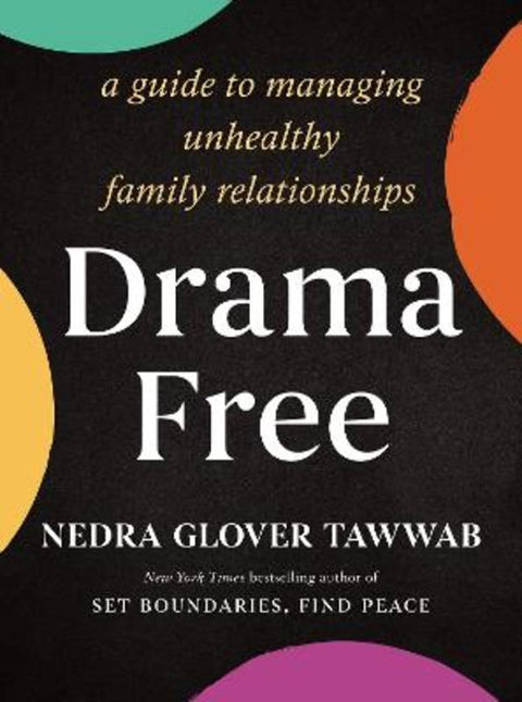 Drama Free by Nedra Glover Tawwab - 9780349432120
