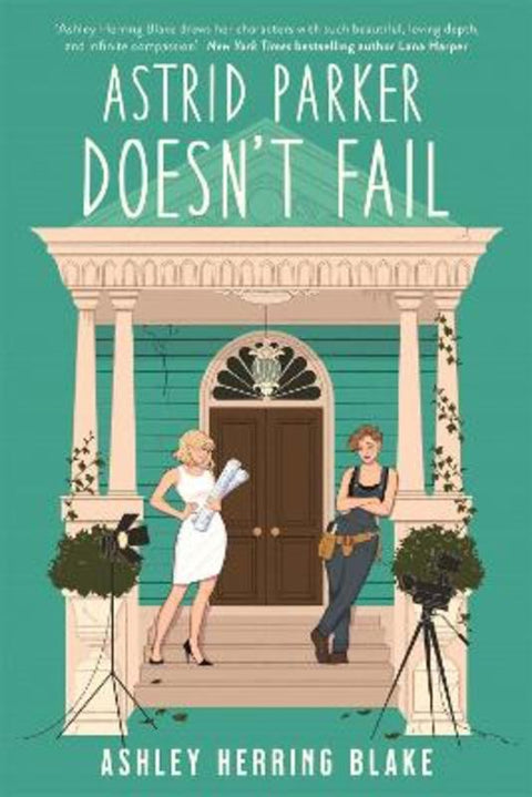 Astrid Parker Doesn't Fail by Ashley Herring Blake - 9780349432588