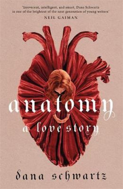 Anatomy: A Love Story by Dana Schwartz - 9780349433356