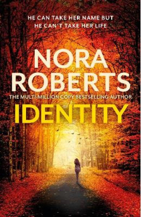 Identity by Nora Roberts - 9780349433974