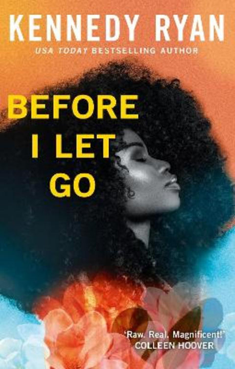 Before I Let Go by Kennedy Ryan - 9780349436500