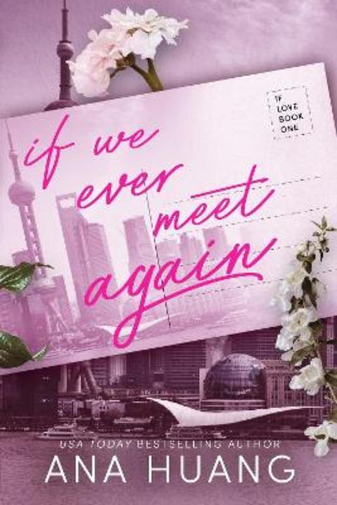 If We Ever Meet Again by Ana Huang - 9780349438337