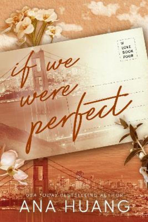 If We Were Perfect by Ana Huang - 9780349438382