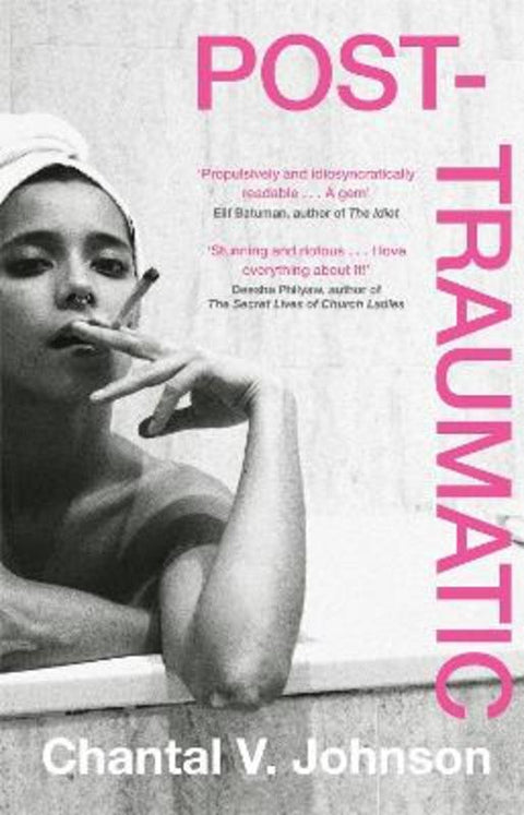 Post-Traumatic by Chantal V. Johnson - 9780349702452