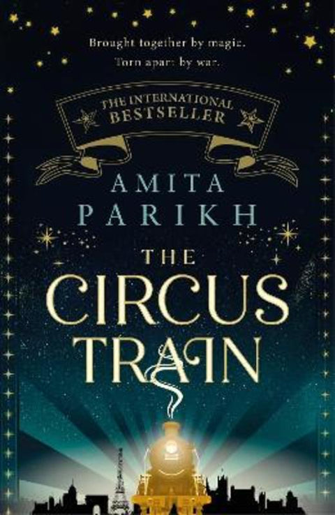 The Circus Train by Amita Parikh - 9780349994109