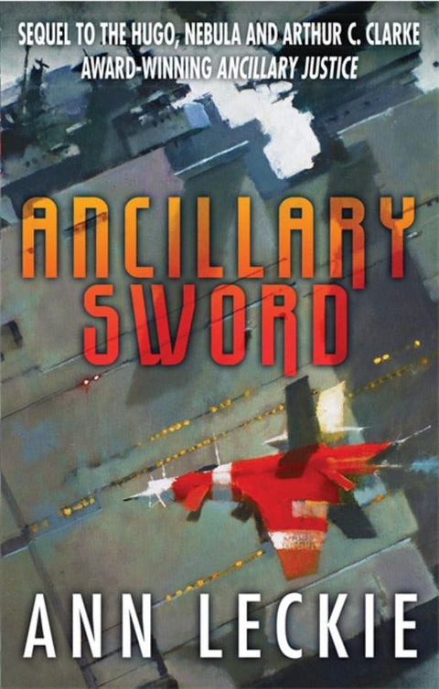 Ancillary Sword by Ann Leckie - 9780356502410