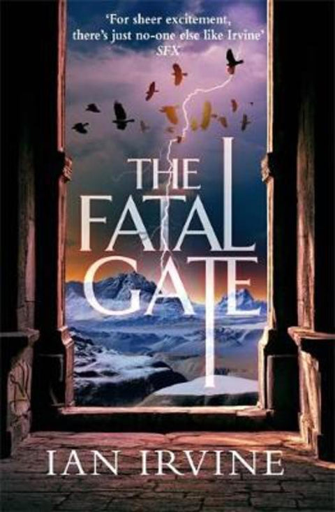 The Fatal Gate by Ian Irvine - 9780356505251