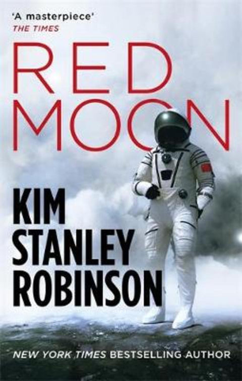 Red Moon by Kim Stanley Robinson - 9780356508825
