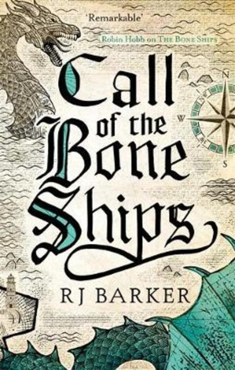 Call of the Bone Ships by RJ Barker - 9780356511849