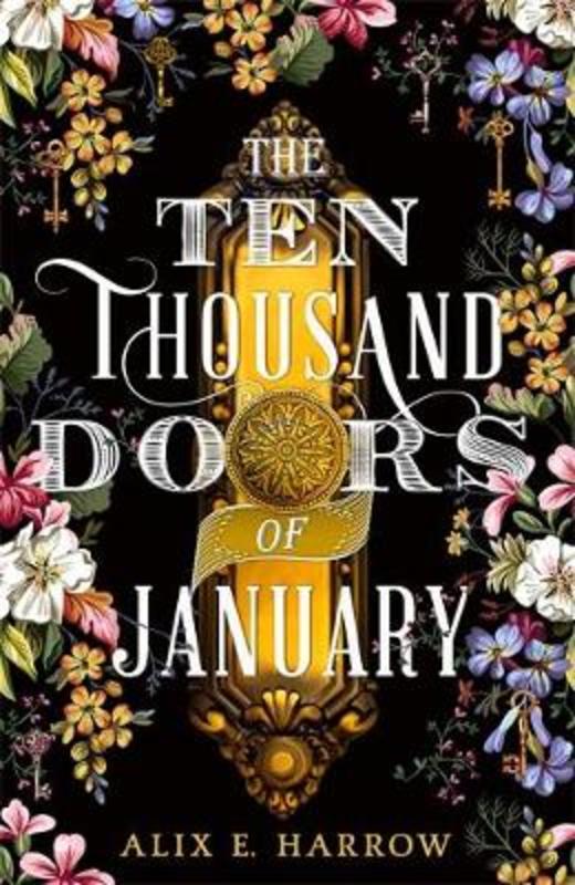 The Ten Thousand Doors of January by Alix E. Harrow - 9780356512464