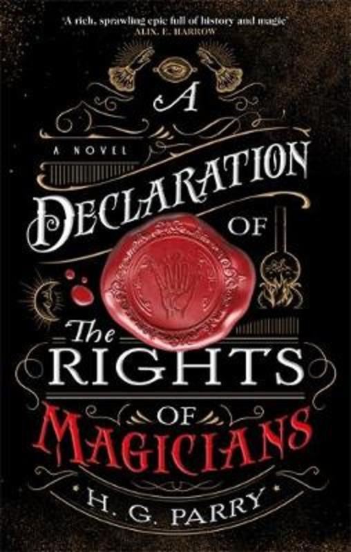 A Declaration of the Rights of Magicians by H. G. Parry - 9780356514703