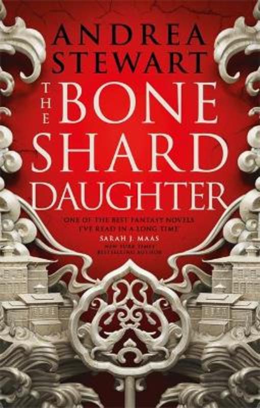The Bone Shard Daughter by Andrea Stewart - 9780356514956