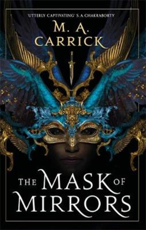 The Mask of Mirrors by M. A. Carrick - 9780356515175