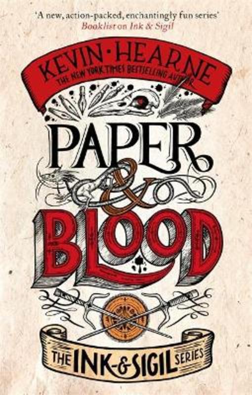 Paper & Blood by Kevin Hearne - 9780356515243