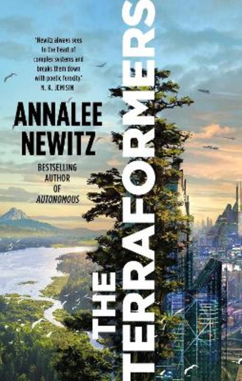 The Terraformers by Annalee Newitz - 9780356520865