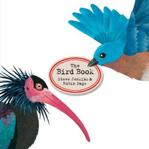 The Bird Book by Steve Jenkins - 9780358325697