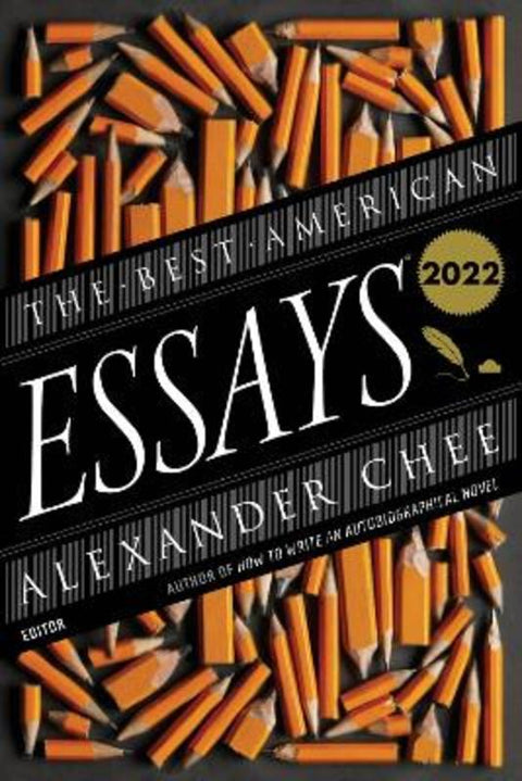 The Best American Essays 2022 by Alexander Chee - 9780358658870
