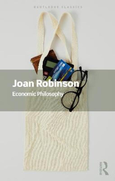 Economic Philosophy by Joan Robinson - 9780367540876