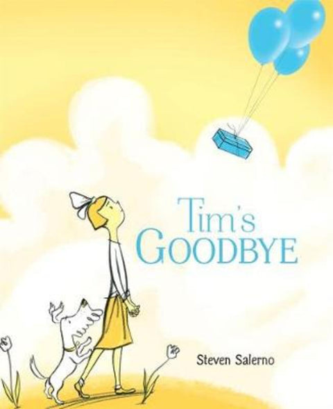 Tim's Goodbye by Steven Salerno - 9780374306472