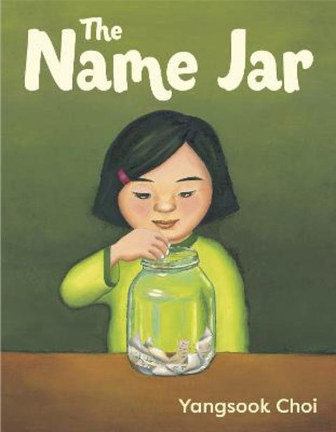 The Name Jar by Yangsook Choi - 9780375806131