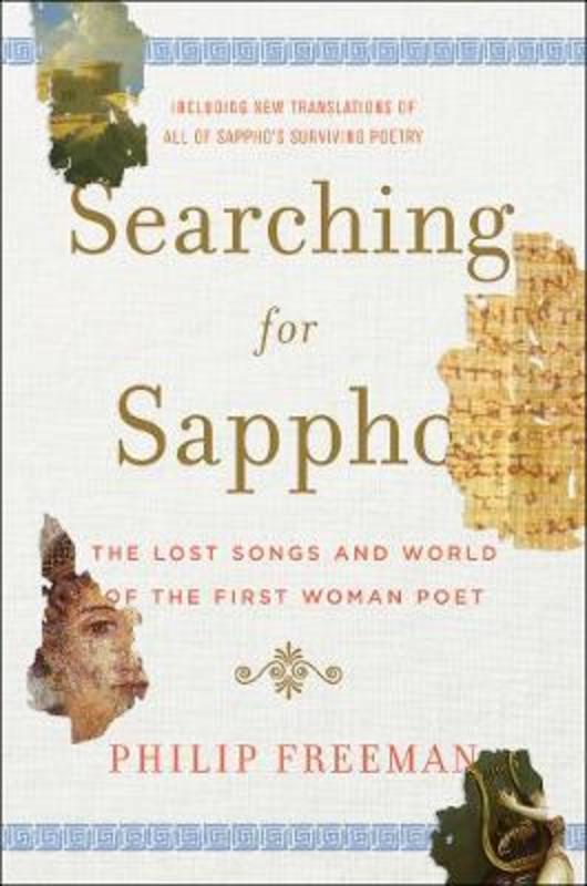 Searching for Sappho by Philip Freeman - 9780393242232