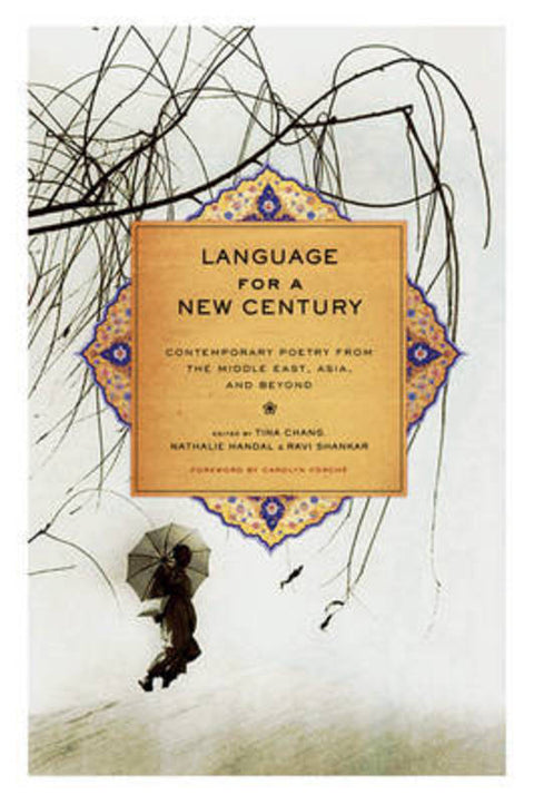 Language for a New Century by Tina Chang - 9780393332384