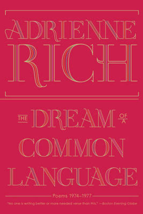 The Dream of a Common Language by Adrienne Rich - 9780393346008