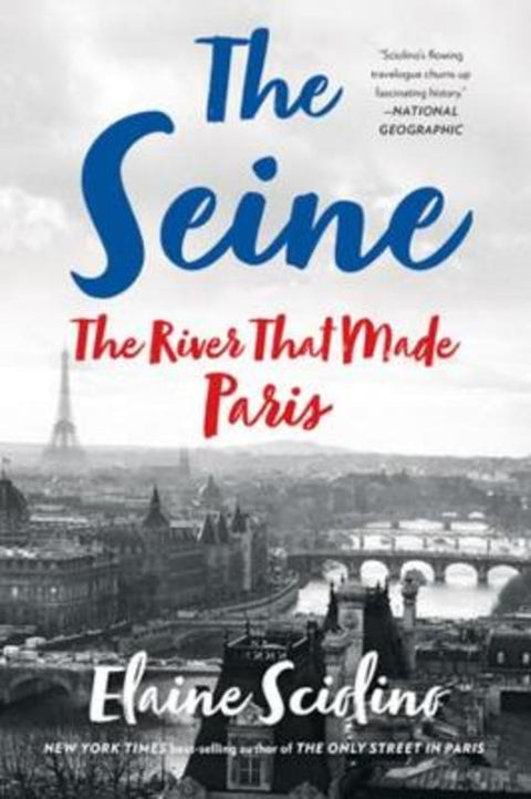 The Seine by Elaine Sciolino - 9780393358599